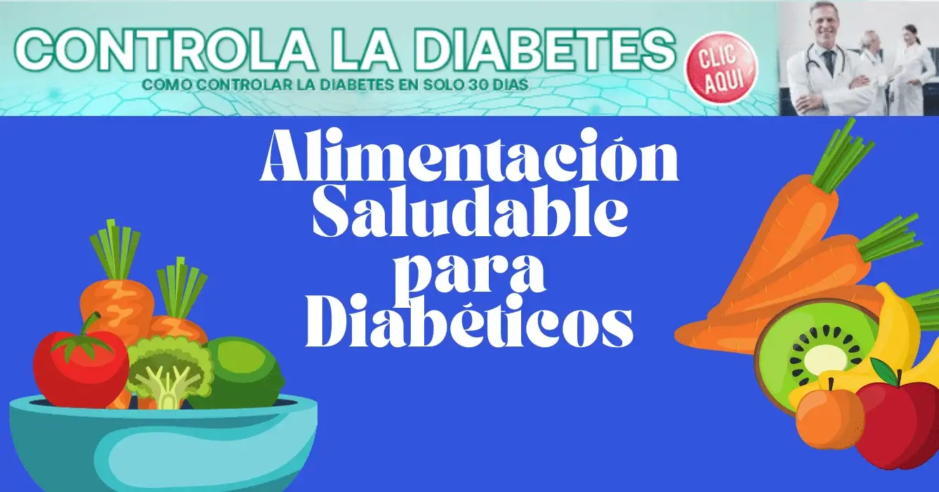 Frutas y verduras saludables para diabéticos